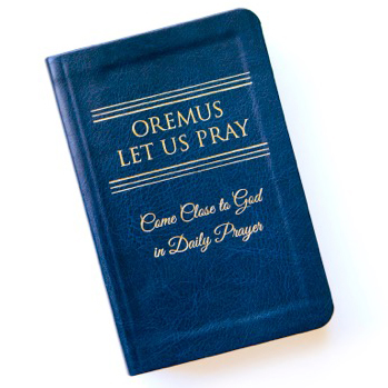 Oremus: Let Us Pray