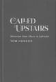  Called Upstairs: Moravian Inuit Music in Labrador Volume 105 