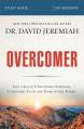  Overcomer Bible Study Guide: Live a Life of Unstoppable Strength, Unmovable Faith, and Unbelievable Power 