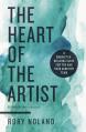  The Heart of the Artist, Second Edition: A Character-Building Guide for You and Your Ministry Team 