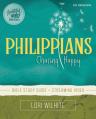  Philippians Bible Study Guide Plus Streaming Video: Chasing Happy 