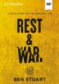  Rest and War Video Study: A Field Guide for the Spiritual Life 