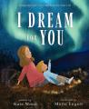  I Dream for You: Imagining God's Love and Plans for Your Life 