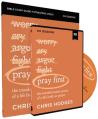  Pray First Study Guide with DVD: The Transformative Power of a Life Built on Prayer 