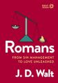  Romans: From Sin Management to Love Unleashed 