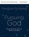  Pursuing God Bible Study Guide Plus Streaming Video: Encountering His Love and Beauty in the Bible 