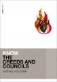  Know the Creeds and Councils 