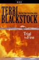  Trial by Fire 