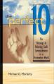  The Perfect 10: The Blessings of Following God's Commandments in a Postmodern World 