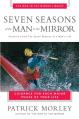  Seven Seasons of the Man in the Mirror 