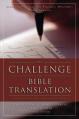  The Challenge of Bible Translation: Communicating God's Word to the World 