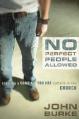  No Perfect People Allowed: Creating a Come-As-You-Are Culture in the Church 