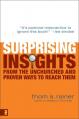  Surprising Insights from the Unchurched and Proven Ways to Reach Them 