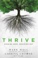  Thrive: Digging Deep, Reaching Out 