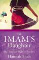  The Imam's Daughter: My Desperate Flight to Freedom 