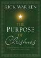  The Purpose of Christmas: A Three-Session, Video-Based Study for Groups or Families 