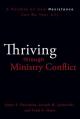  Thriving Through Ministry Conflict: A Parable on How Resistance Can Be Your Ally 