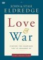  Love and War Video Study: Finding the Marriage You've Dreamed of 