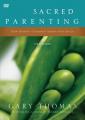  Sacred Parenting Video Study: How Raising Children Shapes Our Souls 