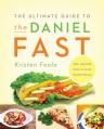  The Ultimate Guide to the Daniel Fast 