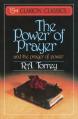  The Power of Prayer: And the Prayer of Power 