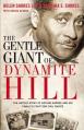  The Gentle Giant of Dynamite Hill: The Untold Story of Arthur Shores and His Family's Fight for Civil Rights 