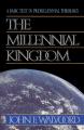  The Millennial Kingdom: A Basic Text in Premillennial Theology 