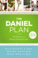  The Daniel Plan: 40 Days to a Healthier Life 