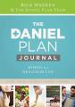  The Daniel Plan Journal: 40 Days to a Healthier Life 