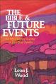  The Bible and Future Events: An Introductory Survey of Last-Day Events 