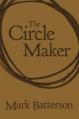  The Circle Maker: Praying Circles Around Your Biggest Dreams and Greatest Fears 