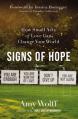  Signs of Hope: How Small Acts of Love Can Change Your World 