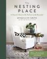  The Nesting Place: It Doesn't Have to Be Perfect to Be Beautiful 