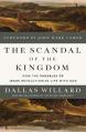  The Scandal of the Kingdom: How the Parables of Jesus Revolutionize Life with God 