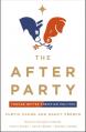  The After Party: Toward Better Christian Politics 