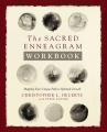  The Sacred Enneagram Workbook: Mapping Your Unique Path to Spiritual Growth 