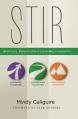  Stir: Spiritual Transformation in Relationships 