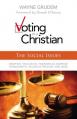  Voting as a Christian: The Social Issues 