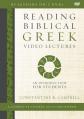  Reading Biblical Greek Video Lectures: An Introduction for Students 