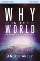  Why in the World Bible Study Participant's Guide: The Reason God Became One of Us 