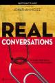  Real Conversations Participant's Guide with DVD: Sharing Your Faith Without Being Pushy 