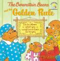  The Berenstain Bears and the Golden Rule 