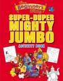  The Beginner's Bible Super-Duper, Mighty, Jumbo Activity Book 