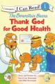  The Berenstain Bears, Thank God for Good Health: Level 1 