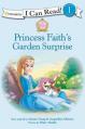  Princess Faith's Garden Surprise: Level 1 