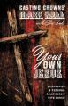  Your Own Jesus: Discovering a Personal Relationship with Christ 