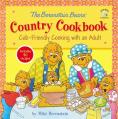  The Berenstain Bears' Country Cookbook: Cub-Friendly Cooking with an Adult 