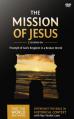  The Mission of Jesus Video Study: Triumph of God's Kingdom in a World in Chaos 14 