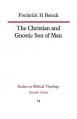  The Christian and Gnostic Son of Man 