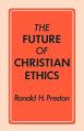  The Future of Christian Ethics 